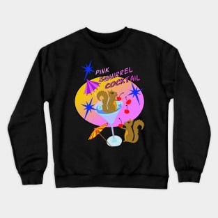 Pink Squirrel Cocktail Crewneck Sweatshirt